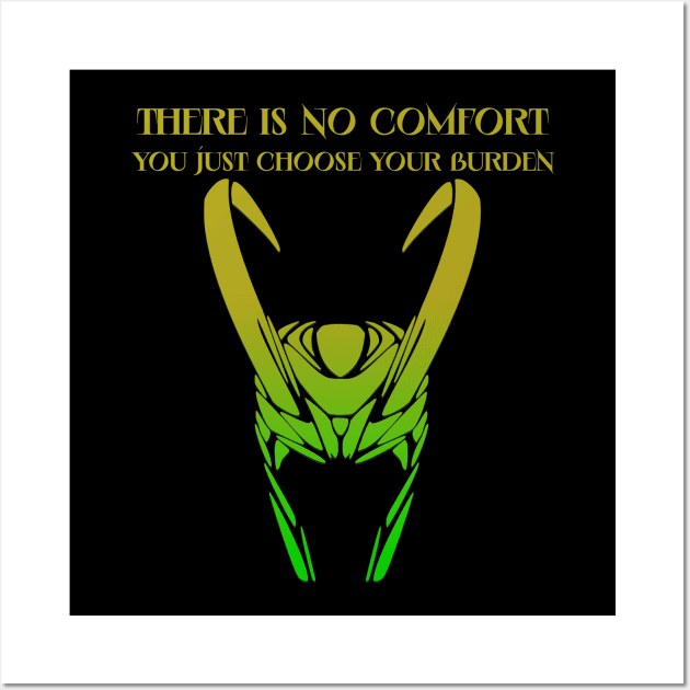 No Comfort Loki Wall Art by Symbi Skuggi